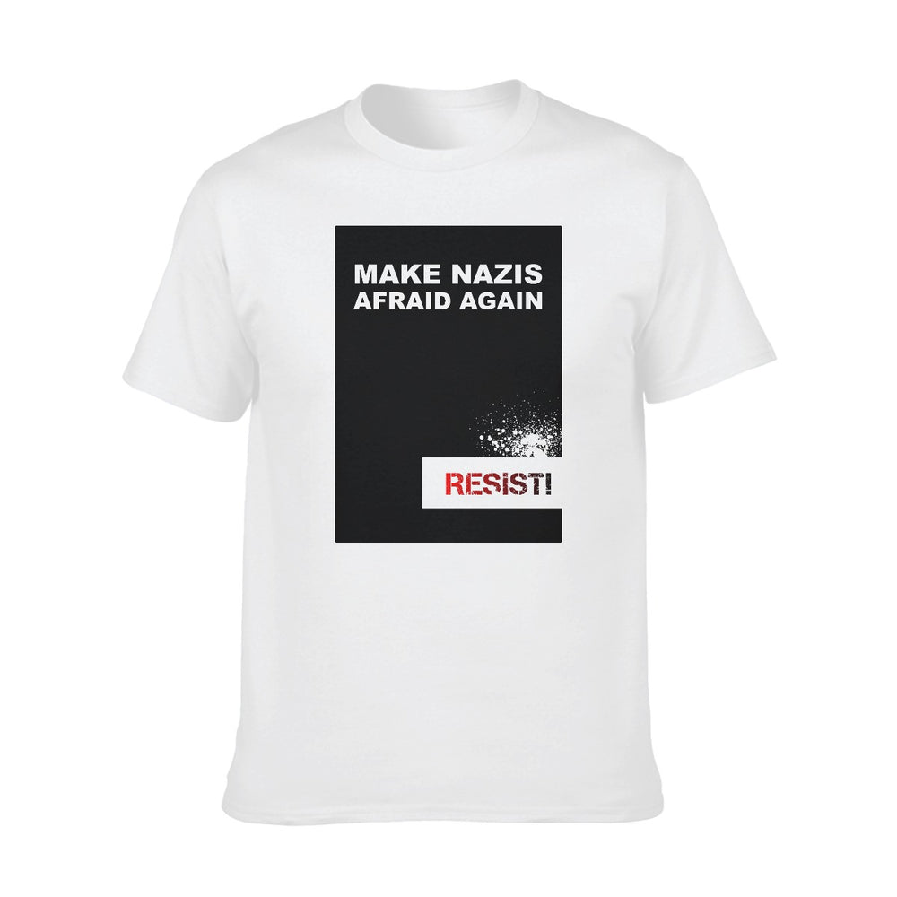 RESIST Make Nazis Afraid Again Short Sleeve