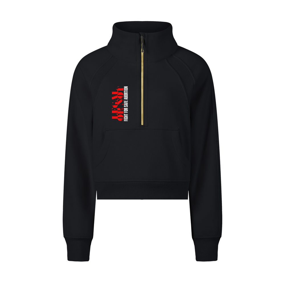 RESIST Legal or not Cropped Half-Zip Sweatshirt