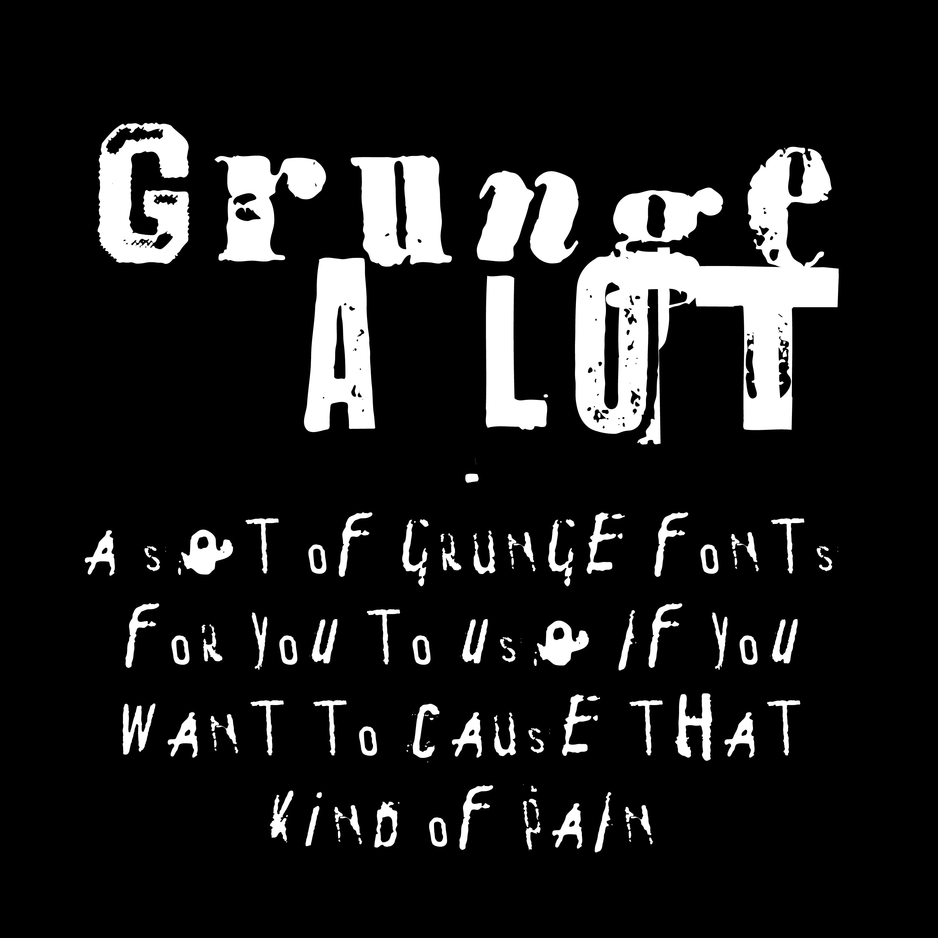Grunge a Lot Font Set
