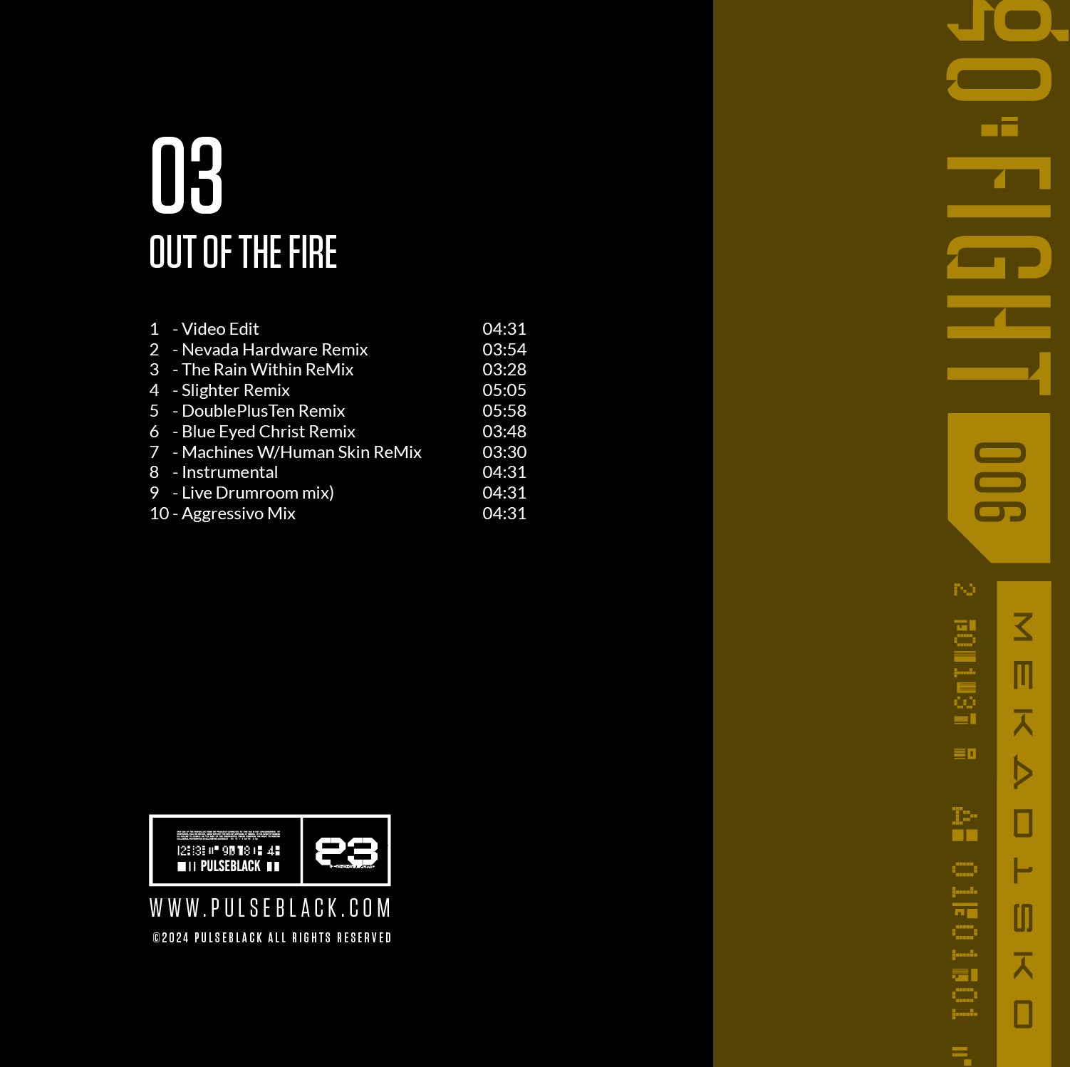 Out of the fire CD – Pulseblack