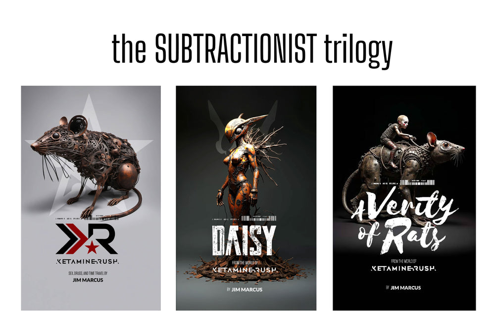 The Subtractionist Trilogy