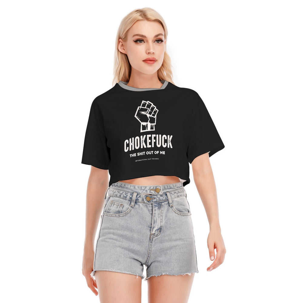UNCENSORED Chokefuck the shit out of me crop top